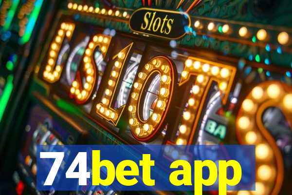 74bet app